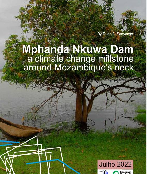 MPHANDA NKUWA DAM: A Climate Change Millstone Around Mozambique’s Neck